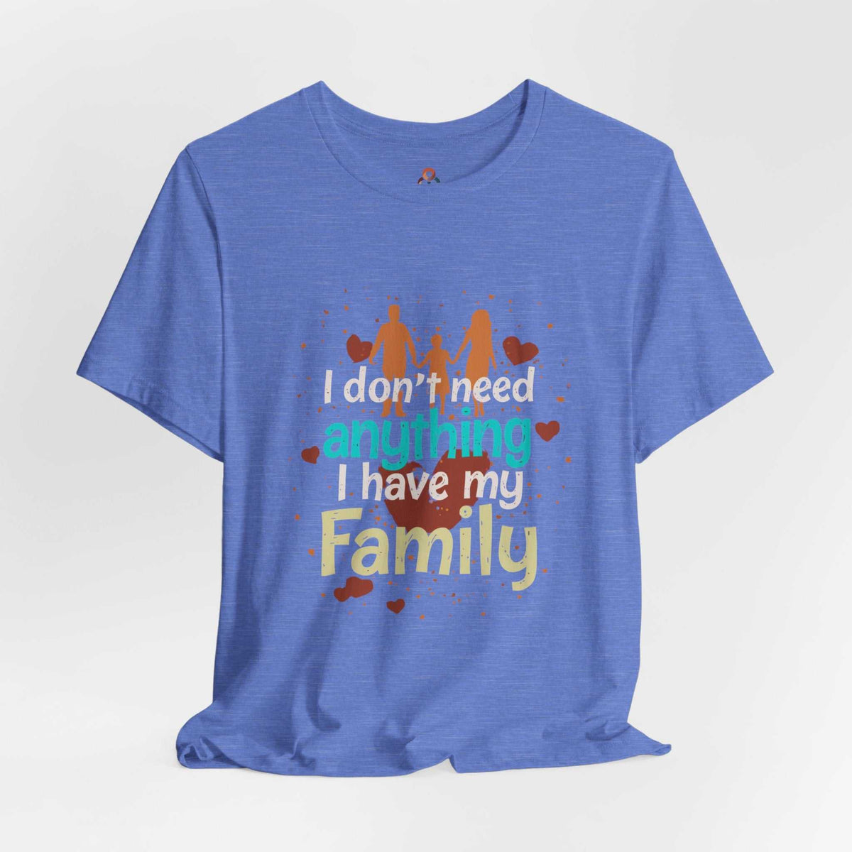 Unisex Family Pride T-Shirt with "I Have My Family" slogan in soft cotton from Apolitical Apparel