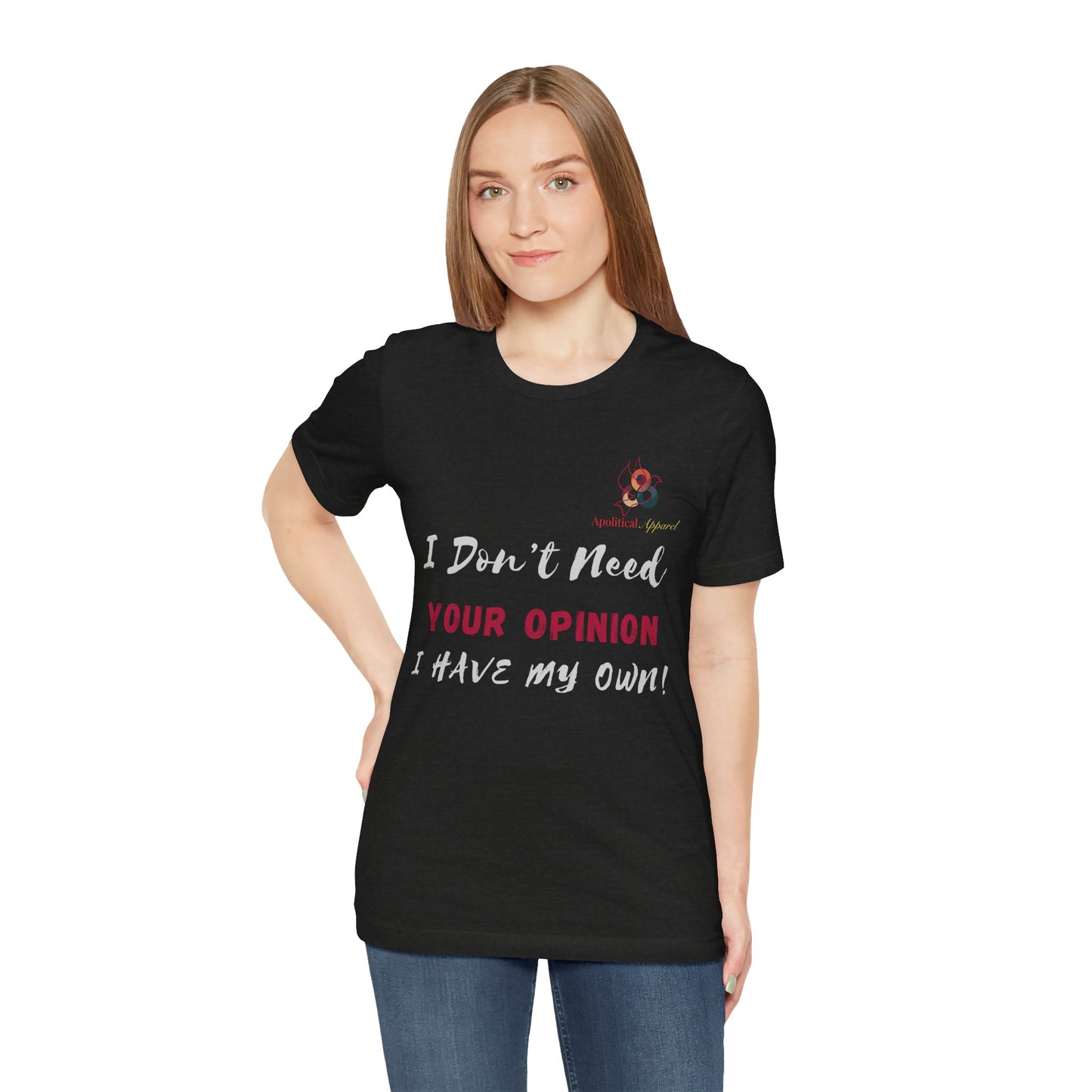 Lifelessons Collection Apolitical Tees ( Opinionated)