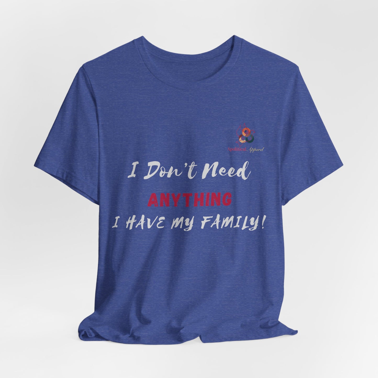 Lifelessons Apolitical Collection ( I Have My Family)