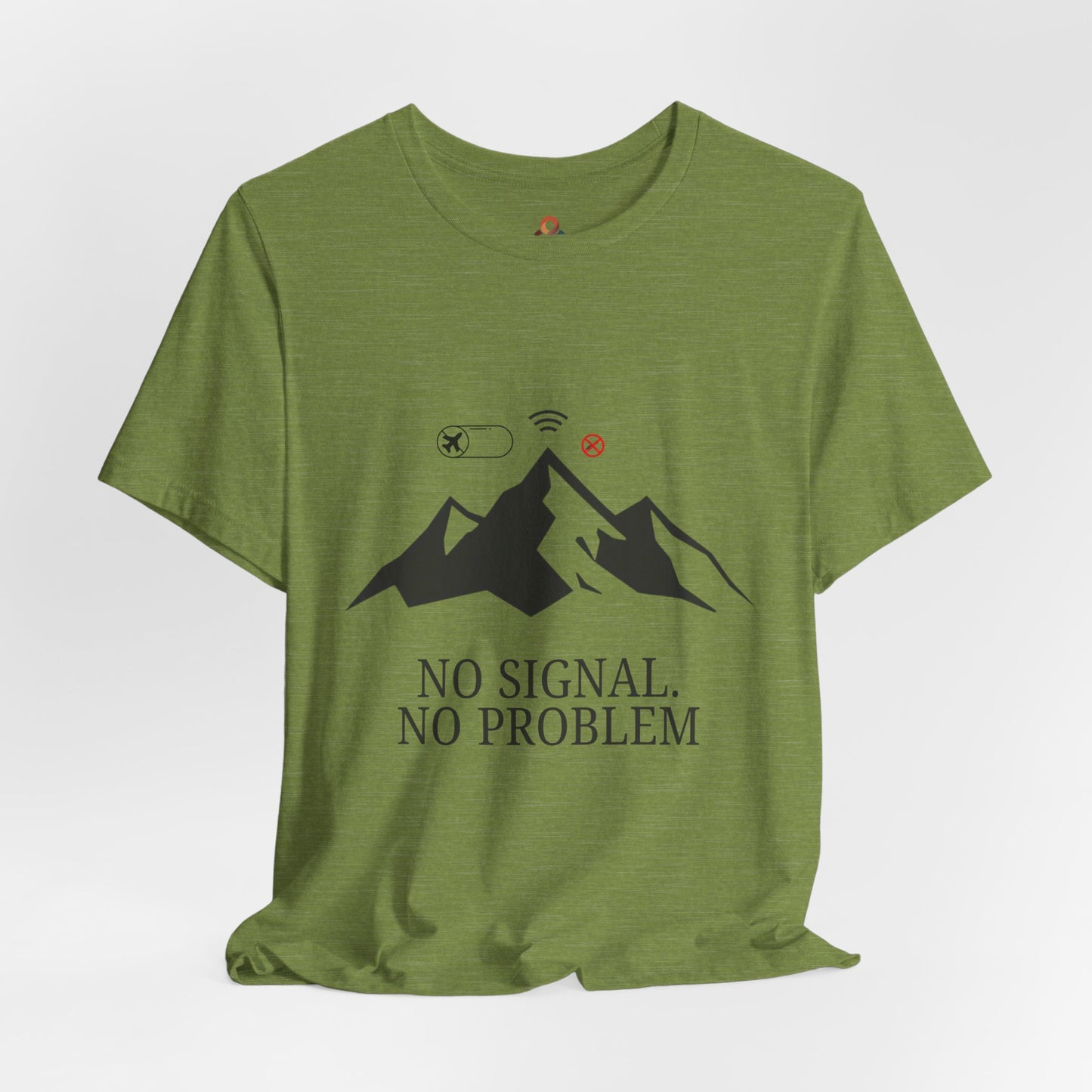 No Signal. No Problem. Unisex Premium Tee.