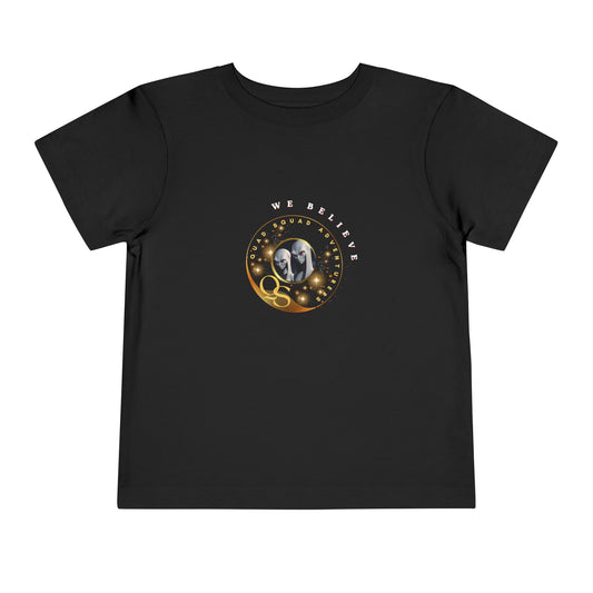 Quad Squad Adventurer We Believe Toddler Tee