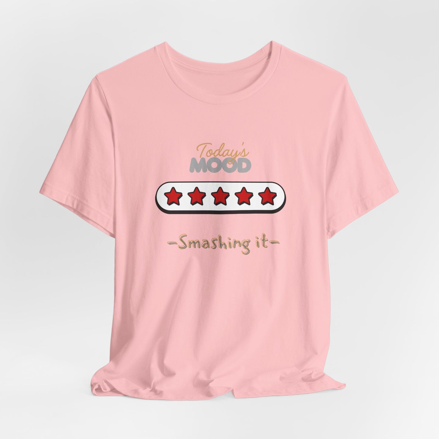 Daily Mood Tees ( 5 Stars) ‘ Smashin it’ With Logo.