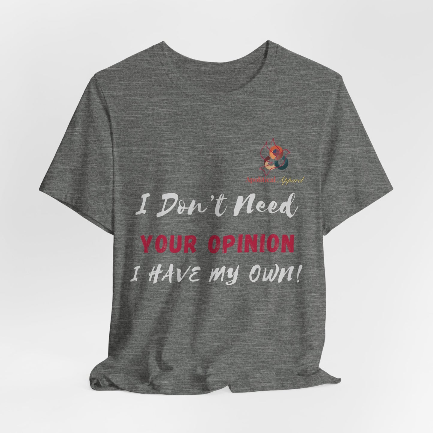 Lifelessons Collection Apolitical Tees ( Opinionated)
