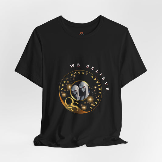 Quad Squad Adventurer ‘We Believe’  Tee Shirt.