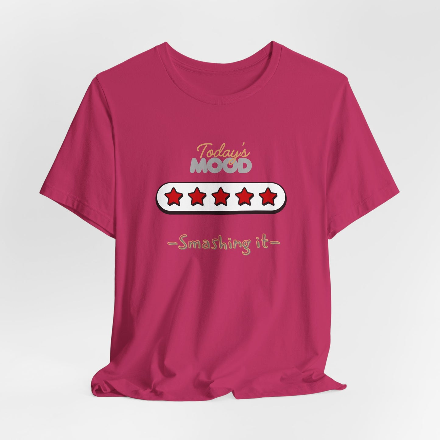 Daily Mood Tees ( 5 Stars) ‘ Smashin it’ With Logo.