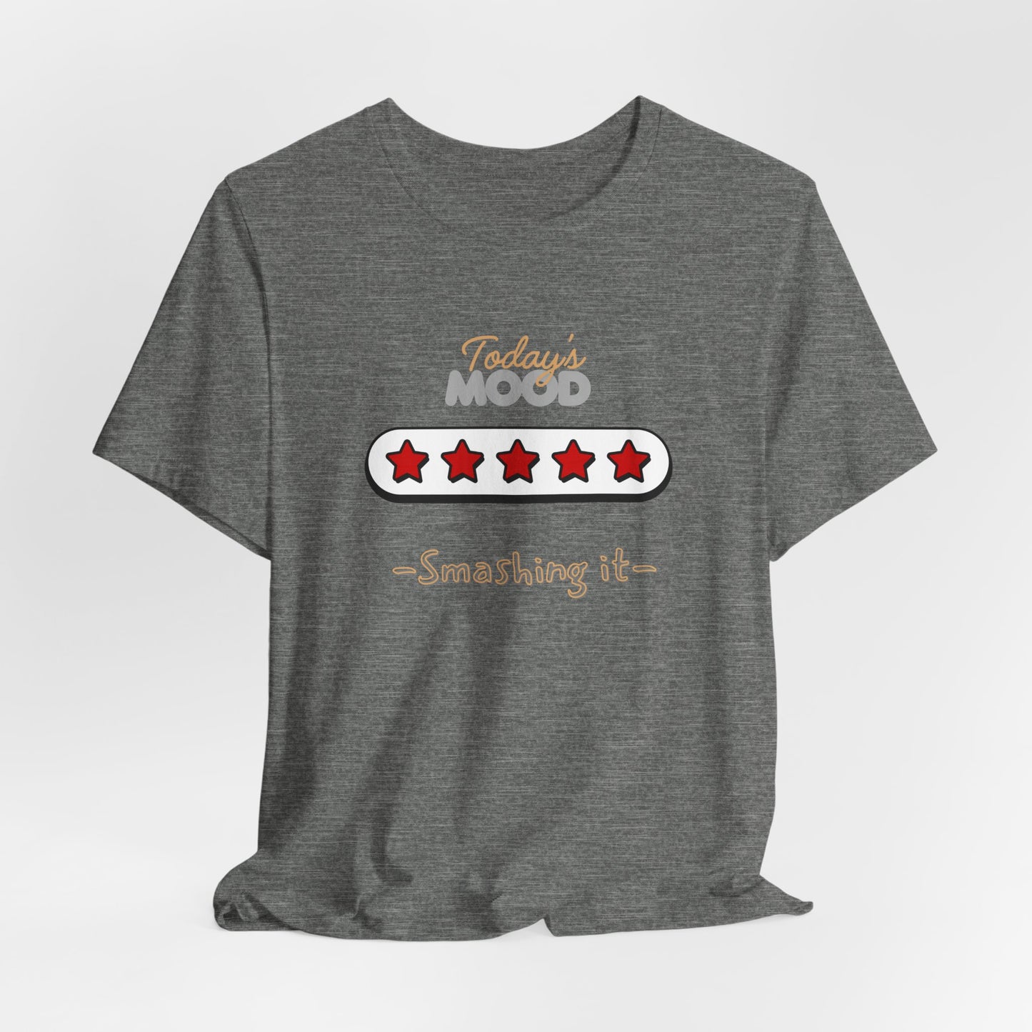 Daily Mood Tees ( 5 Stars) ‘ Smashin it’ With Logo.